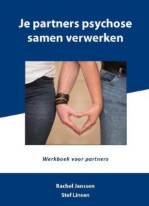 Partners en andere naasten missen vaak begrip, steun en informatie. Het werkboek Je partners psychose samen verwerken helpt.