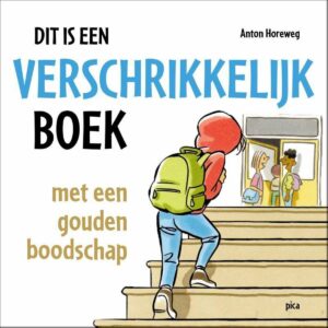 Is het normaal als je uitgescholden wordt? Of klappen krijgt? In Dit is een verschrikkelijk boek van Anton Horeweg lees je wat ‘normaal’ is.