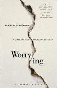 Worrying - Francis O'Gorman