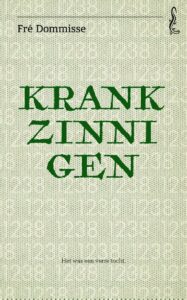 Krankzinnigen - Fre Dommisse