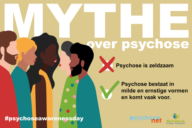 Mythe over Psychose: Ongeveer 2-3% van de mensen voldoet ooit in hun leven aan de diagnose psychose. Dat betekent dat er in een gemiddelde straat in Nederland 1-2 personen wonen die ooit een psychose meemaken. Psychotische ervaringen, ook wel bijzondere ervaringen genoemd, komen gemiddeld bij 40% van de jeugd voor.

Psychotische ervaringen nemen toe bij stress en slaaptekort. Iedereen is wel eens een beetje psychotisch.