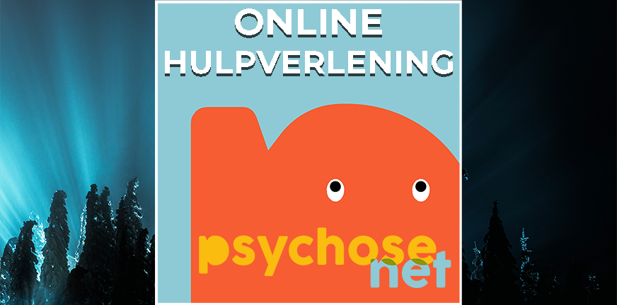 Ben je op zoek naar goede online hulpverlening? Van Psychose tot eetstoornis: Online hulp is beschikbaar. PsychoseNet heeft een handig overzicht.