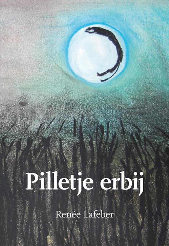 Pilletje erbij – Renée Lafeber