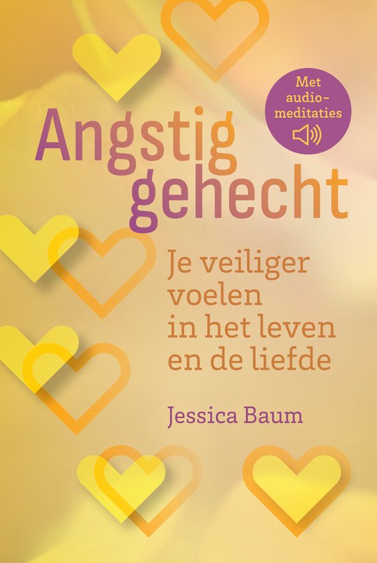 Jessica Baum: "Als je als kind niet de liefde kreeg die je nodig had, is de kans groot dat je een angstige gehechtheidsstijl hebt ontwikkeld.