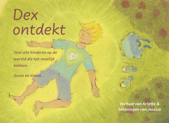 Arlette schreef het boek ‘Dex ontdekt’.