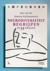 Jim van Os en Simona Karbouniaris schreven het boek Neurodiversiteit begrijpen in 33 vragen.